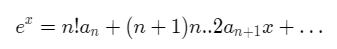 e^x Taylor Series derivation Step 2